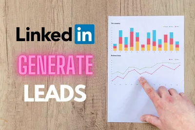 linkedin generate leads