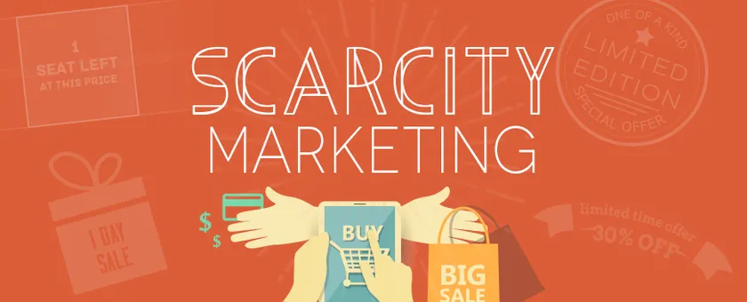 Scarcity Marketing